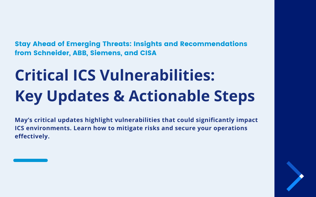 ICS Critical Patch Updates: May 2025 