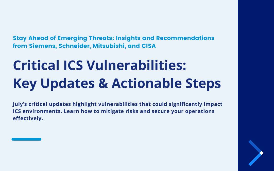 ICS Critical Patch Updates: July 2025 
